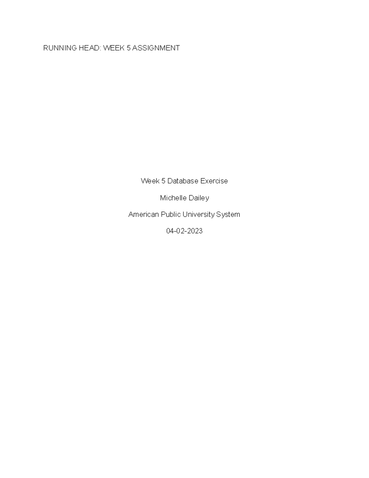 Week 5 Database Assignment 5: Insights and Relationships - Studocu
