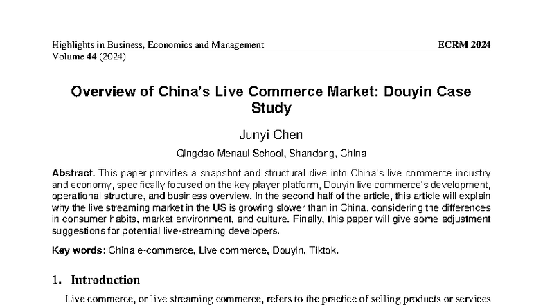 Overview of Chinas Live Commerce Market Douyin Ca - Volume 44 (202 4 ...