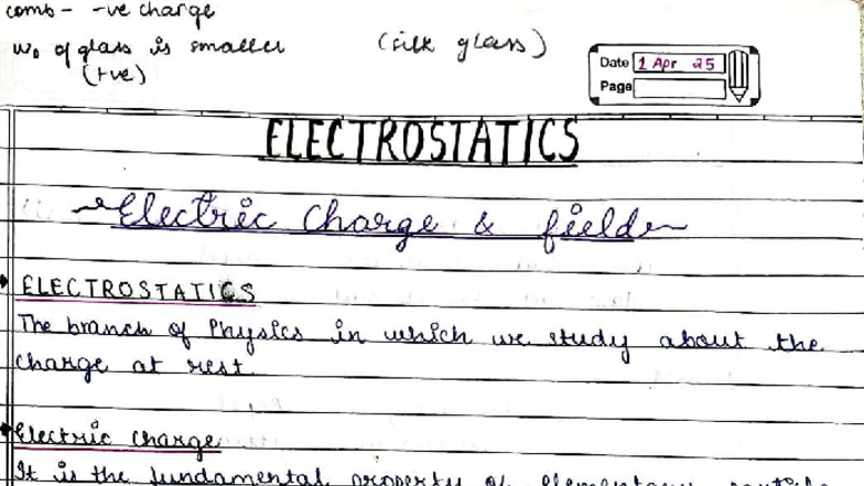 Electric Charge and Field Notes (PHYS 101) - Studocu