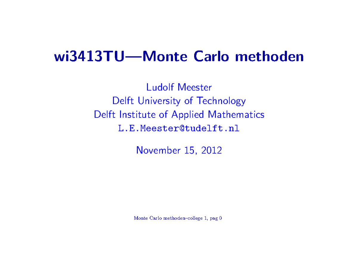 WI3413TU College 1: Intro to Monte Carlo Methods and Simulations ...
