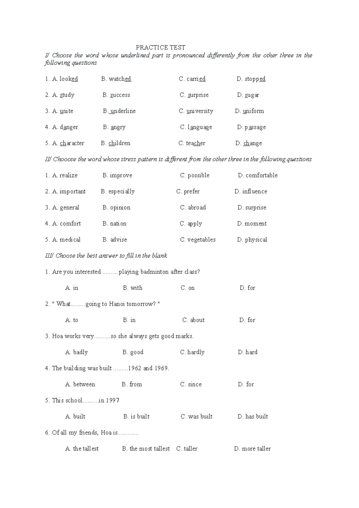 Practice test - abc - PRACTICE TEST I/ Choose the word whose underlined ...