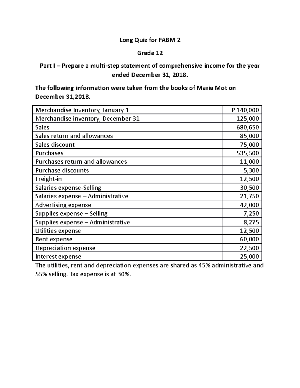 FABM 2 PRACTICE QUIZ - Part I – Prepare a multi-step statement of ...