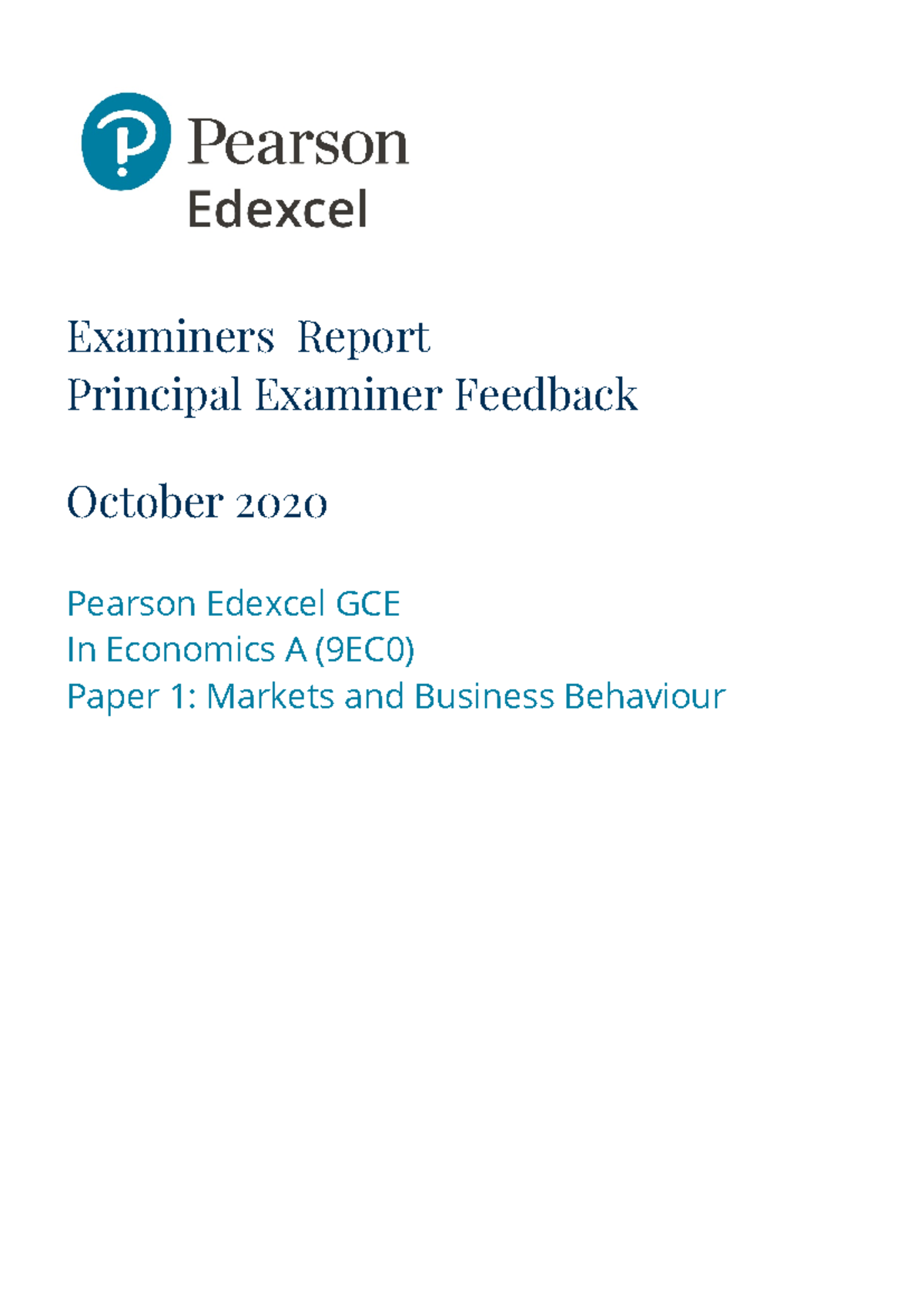9EC0 01 PEF 202017 12 - Examiners' Report for GCE Economics A Paper 1 ...