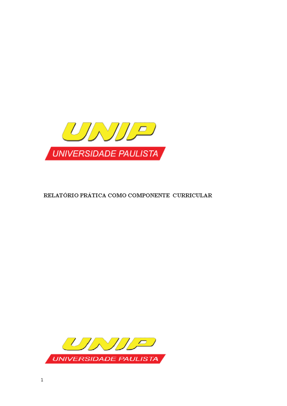 Relatório - UNIP - Prática COMO Componente Curricular 1 - RELATÓRIO ...