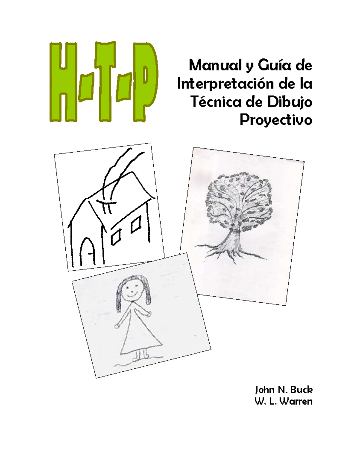 Manual DEL TEST DEL HTP - Manual y Guía de Interpretación de la Técnica ...