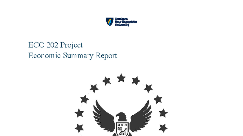 ECO 202 Final Project: Economic Summary Report and Analysis - Studocu
