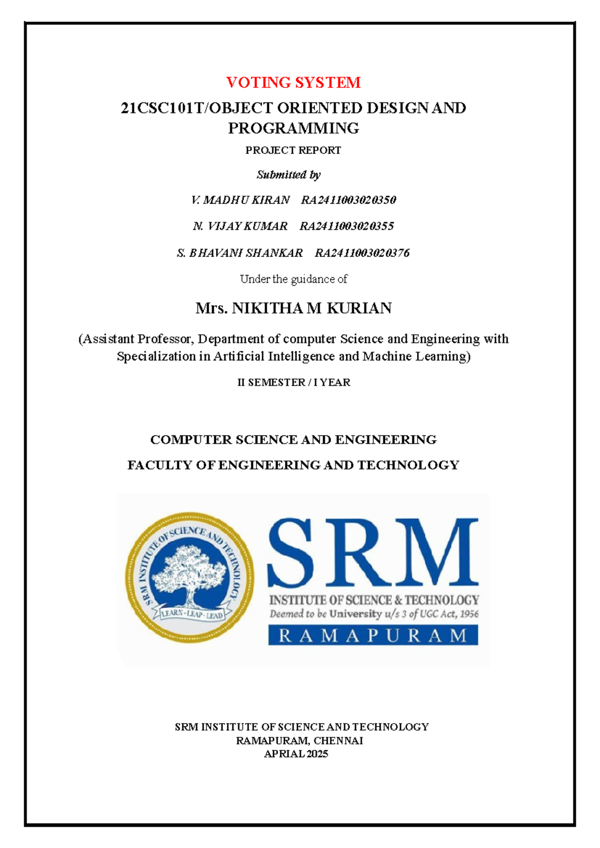 Voting System Project Report - 21CSE101T II Sem, I Year - Studocu