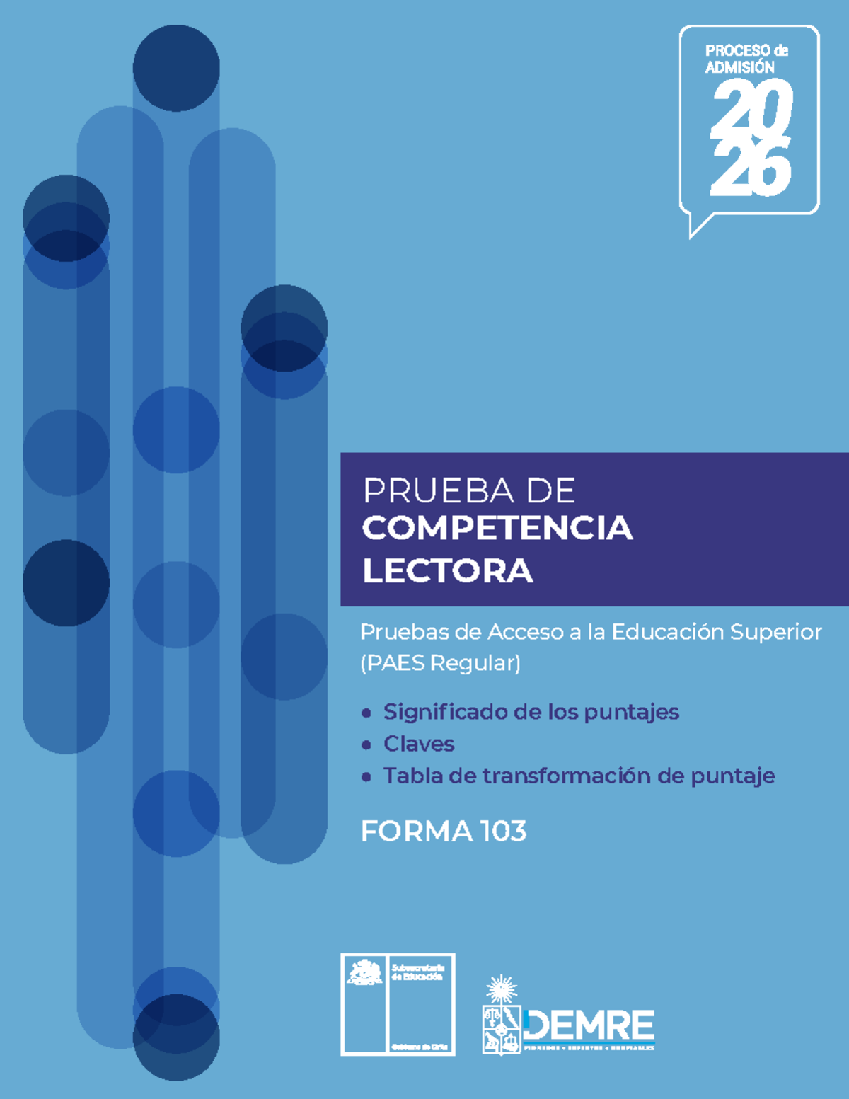 PAES Regular: Prueba de Competencia Lectora y Tabla de Puntajes - Studocu