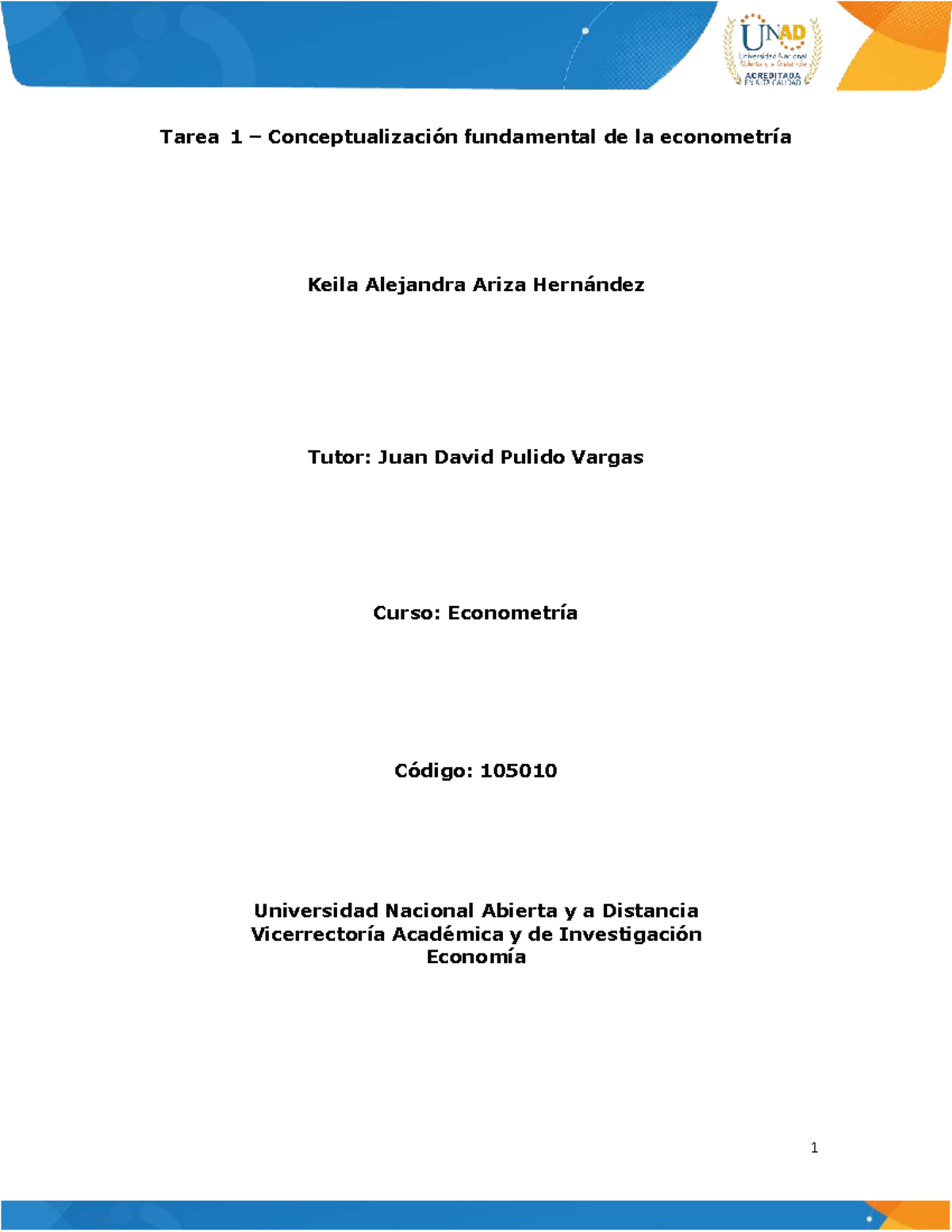Tarea 1: Conceptualización Fundamental de la Econometría - Econometría ...