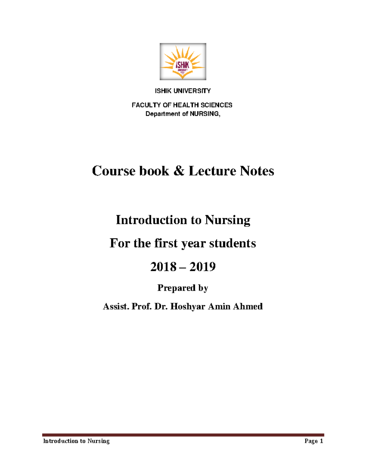 Lecture Notes for NSNG 197: Introduction to Nursing (2018-2019) - Studocu