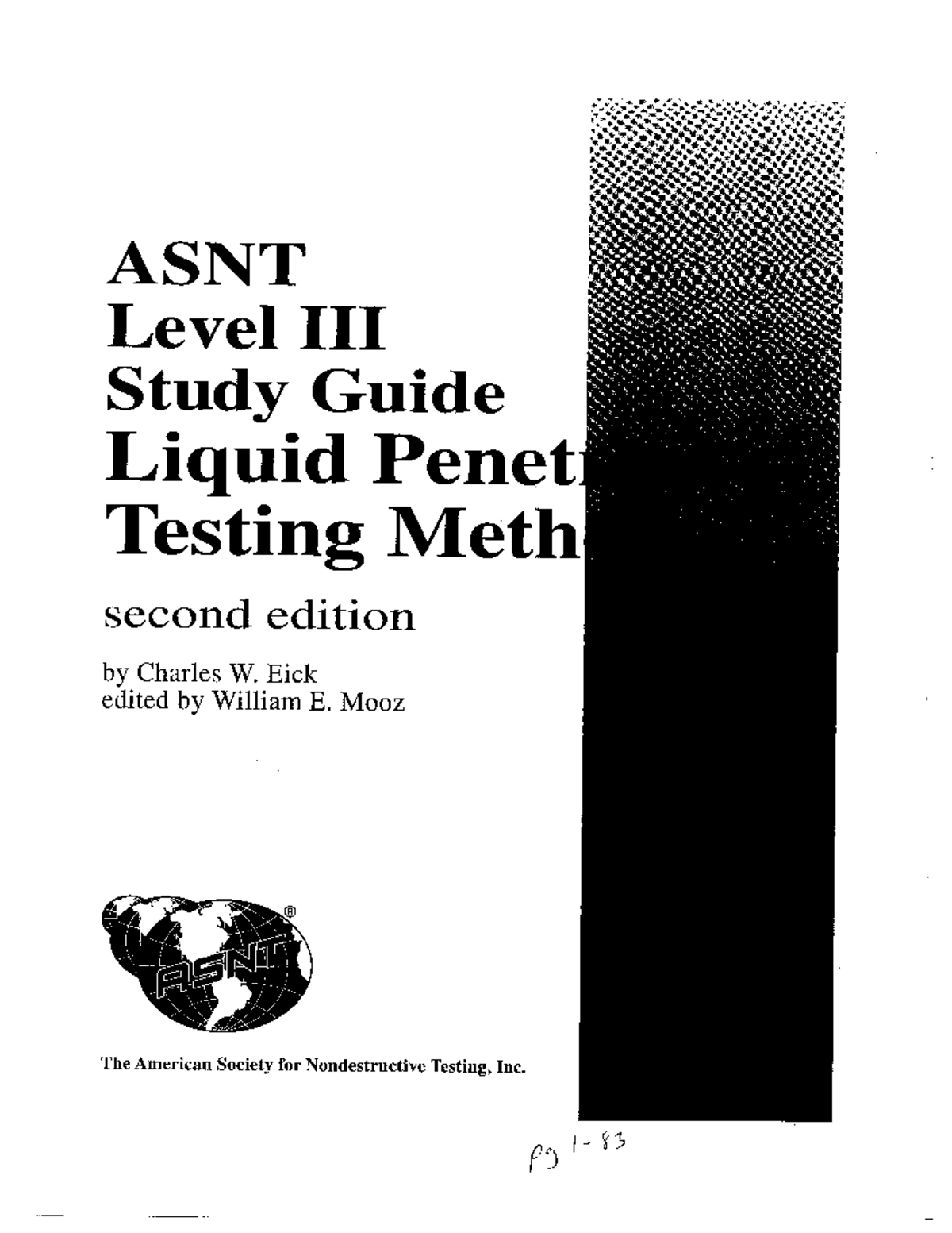 ASNT Level Study Guide: Liquid Penetrant Testing Method, 2nd Ed. - Studocu