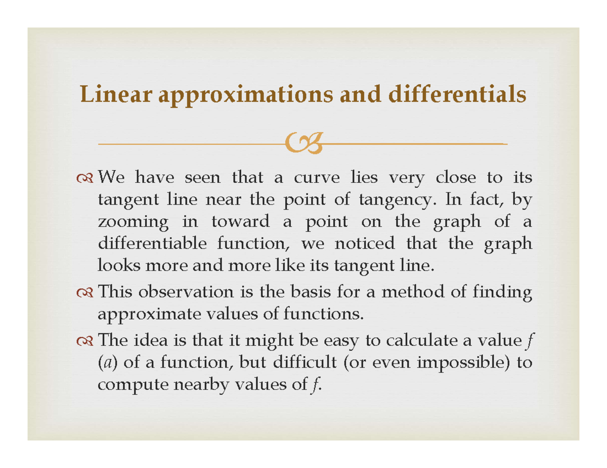 2.8. Linear approximation and differentials - We have seen that a curve ...