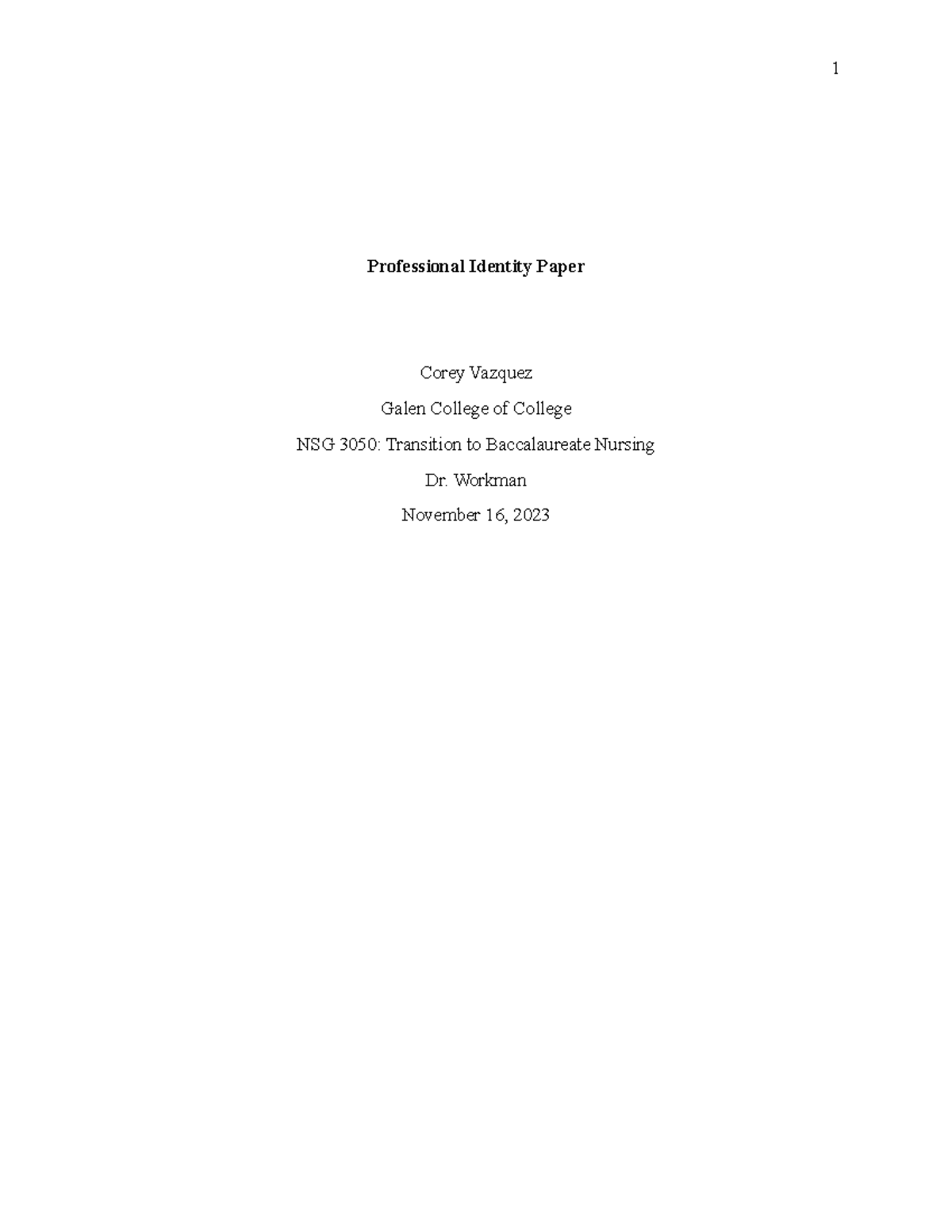 NSG 3050: Professional Identity Paper on Nursing Transition - Studocu