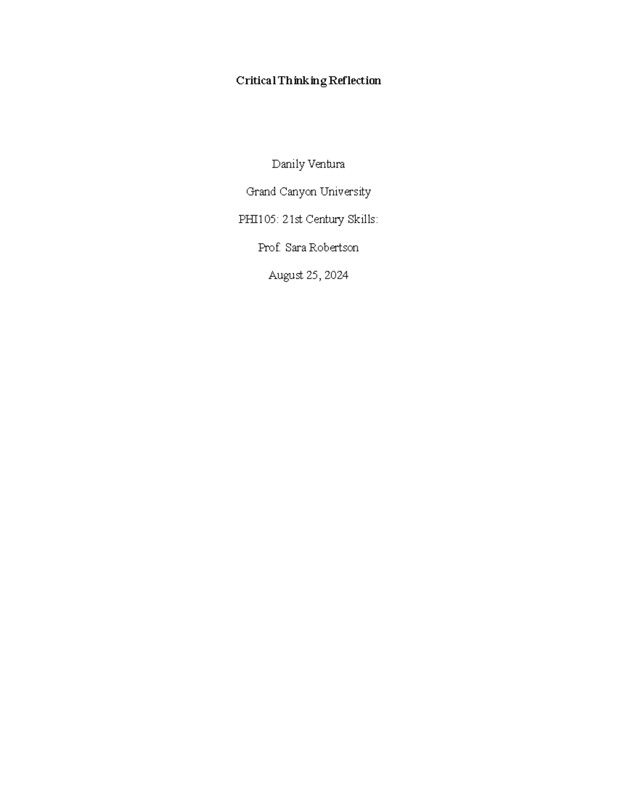 Document 1 - good - Critical Thinking Reflection Danily Ventura Grand ...