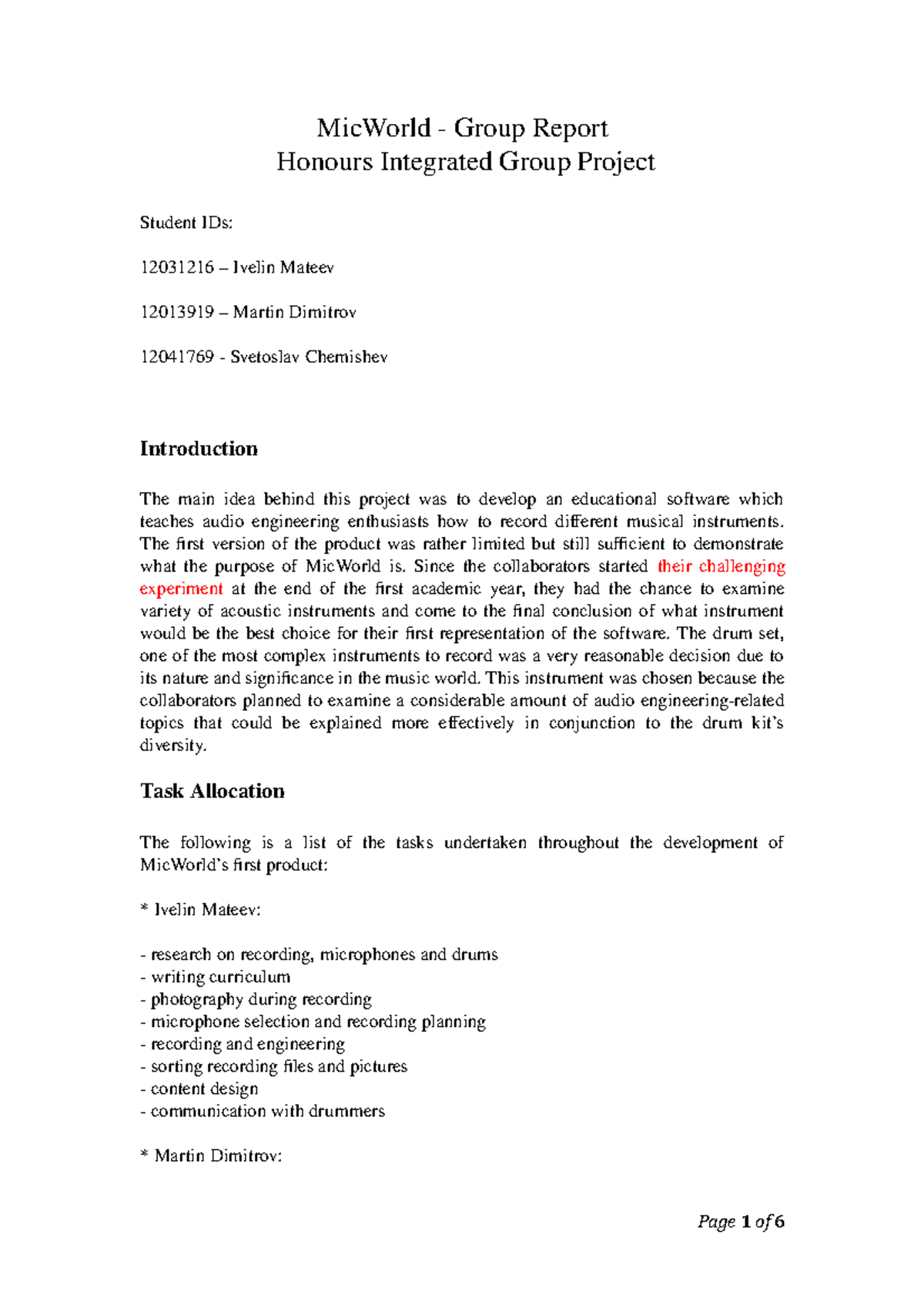 Group Report 3 - MicWorld - Group Report Honours Integrated Group ...