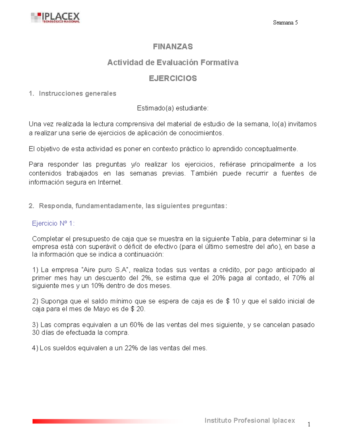 Ejercicios de Evaluación Formativa en Finanzas - Semana 5 - Studocu