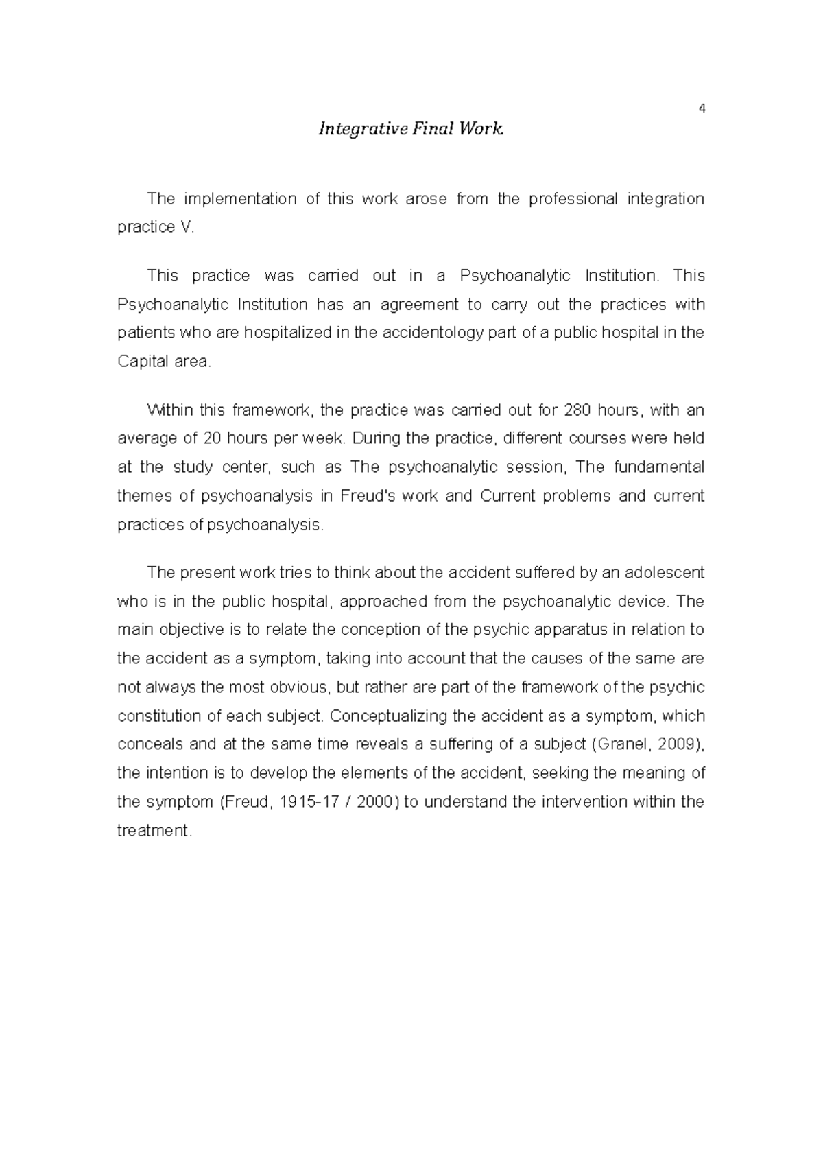 Integrative Final Work - The implementation of this work arose from the ...