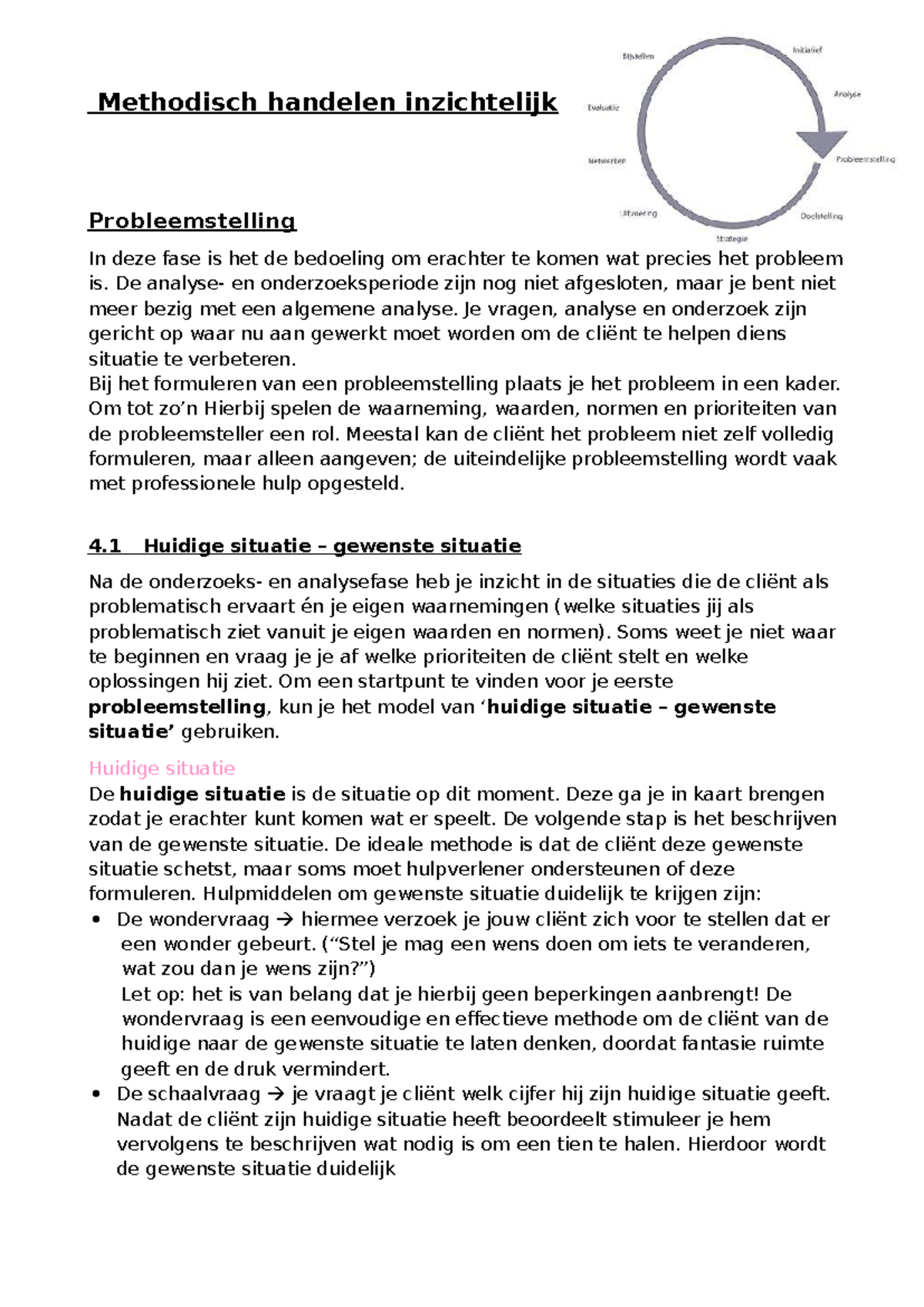 Samenvatting H4: Probleemstelling en Huidige vs Gewenste Situatie ...