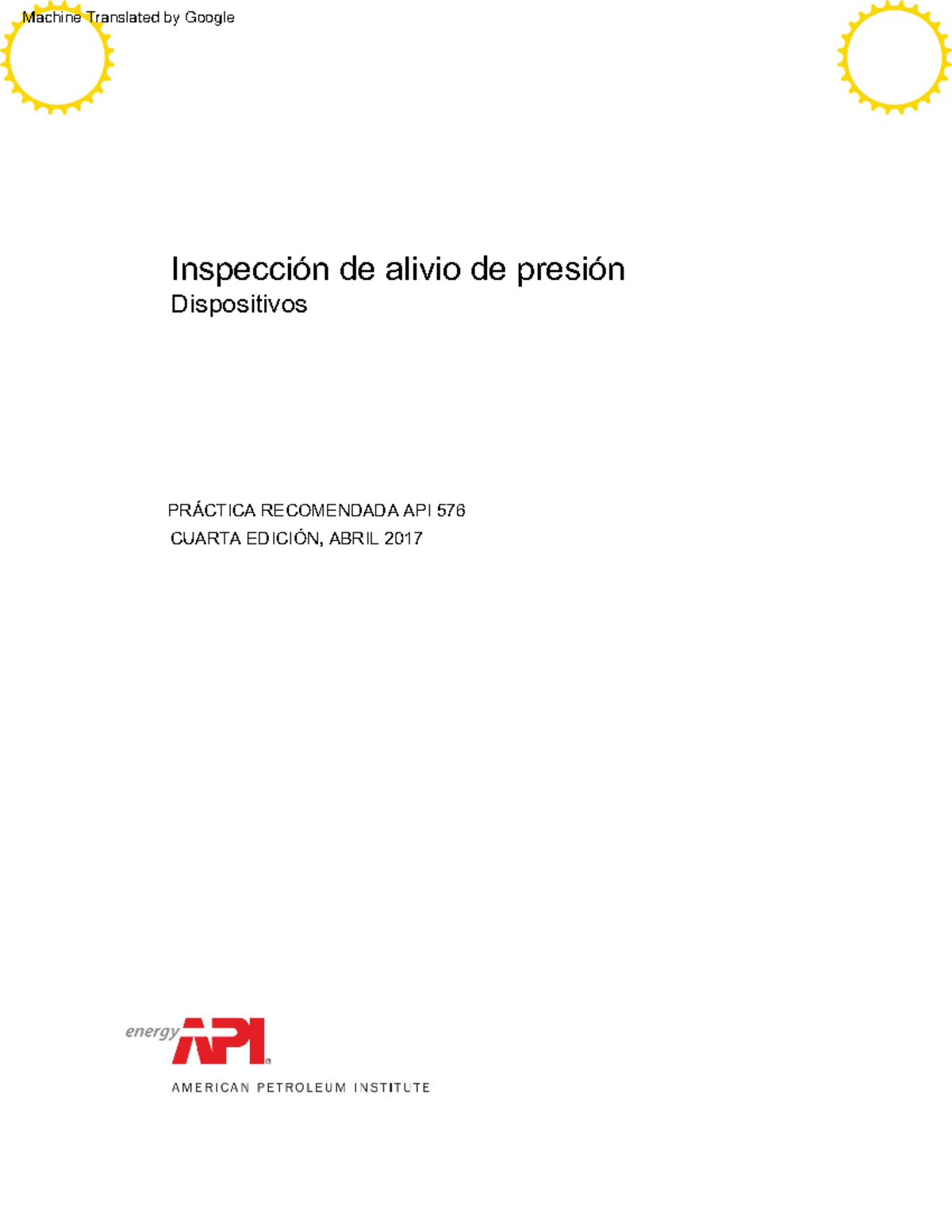 API RP 576 (2017) - Inspección y Prácticas de Válvulas de Alivio - Studocu