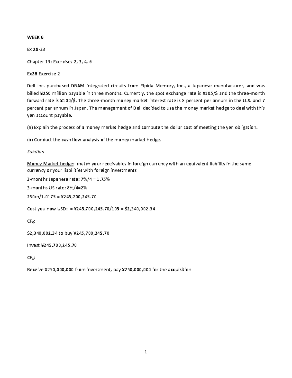 Week 6: Solutions to Exercises (Ch 13, Ex 28-33) on Money Market Hedges ...
