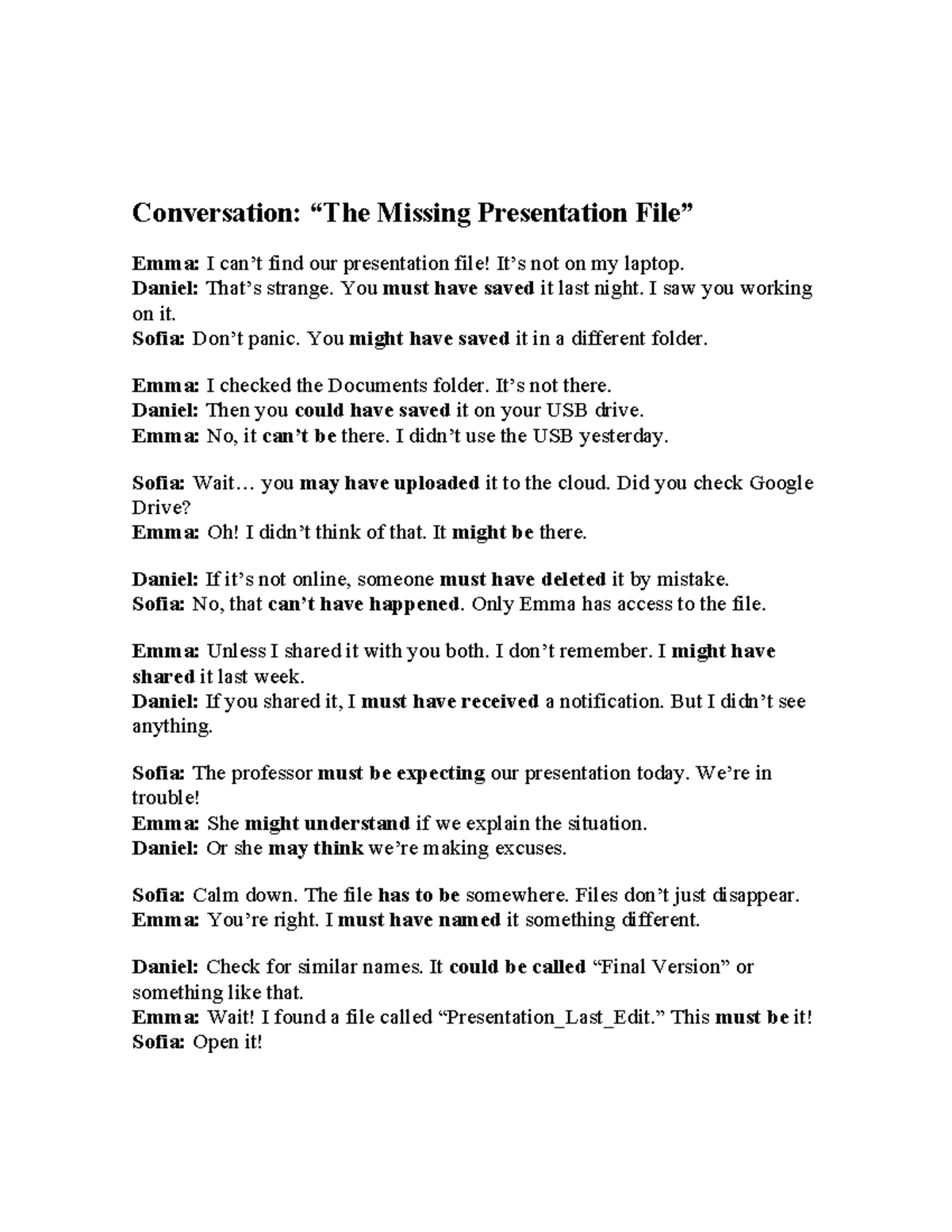 Conversation Modals Resuelto: Presentation File Dilemma - Studocu