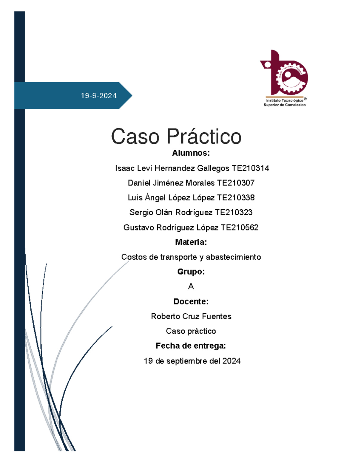 Caso Práctico TE21 - Análisis de Costos de Producción y Logística en ...