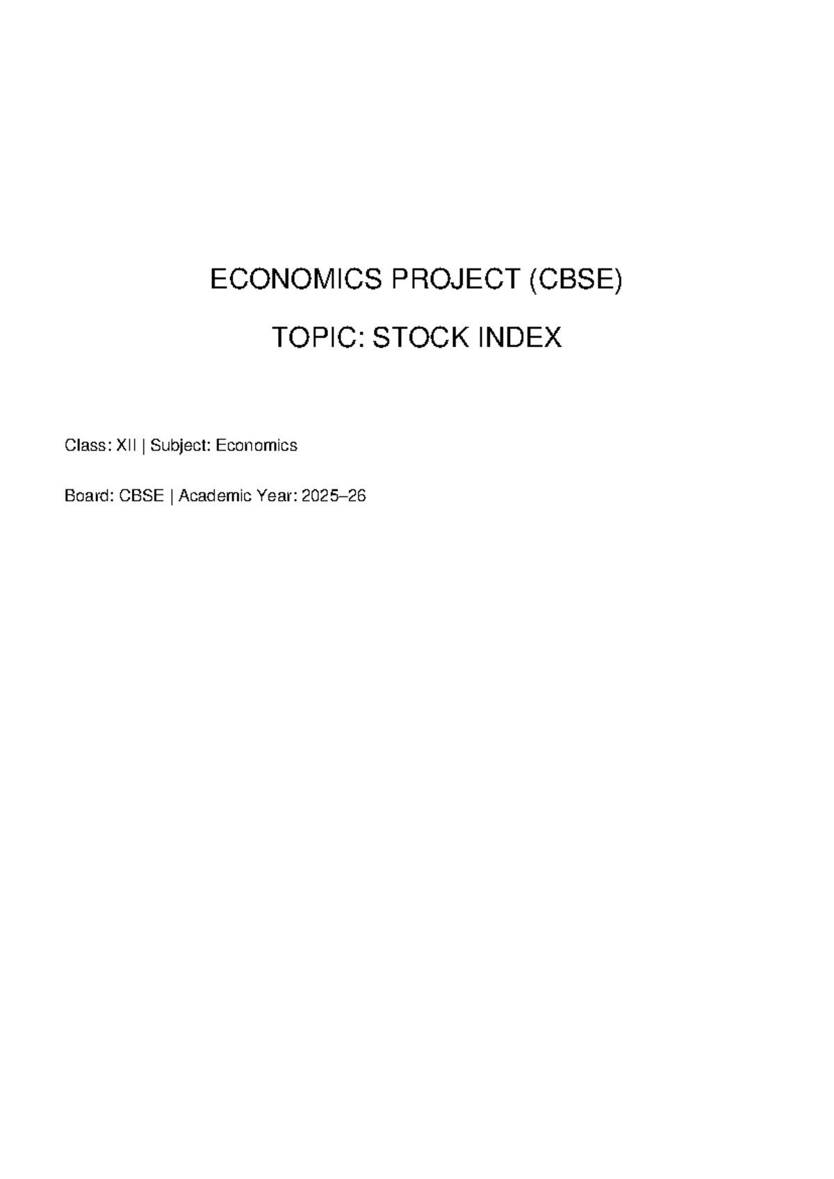 CBSE Class XII Economics Project: Stock Index Analysis - Studocu