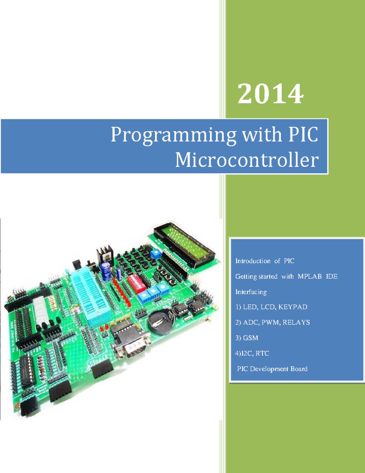 PIC16F877A Programming Guide: MPLAB IDE & Interfacing Techniques - Studocu