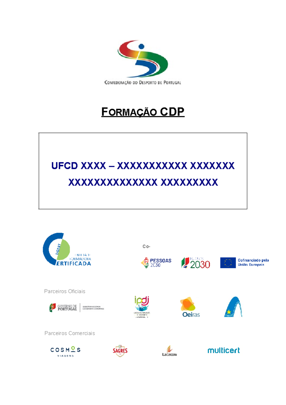 Modelo Manual Formacao Pessoas 2030 CDP - FORMAÇÃO CDP UFCD XXXX ...
