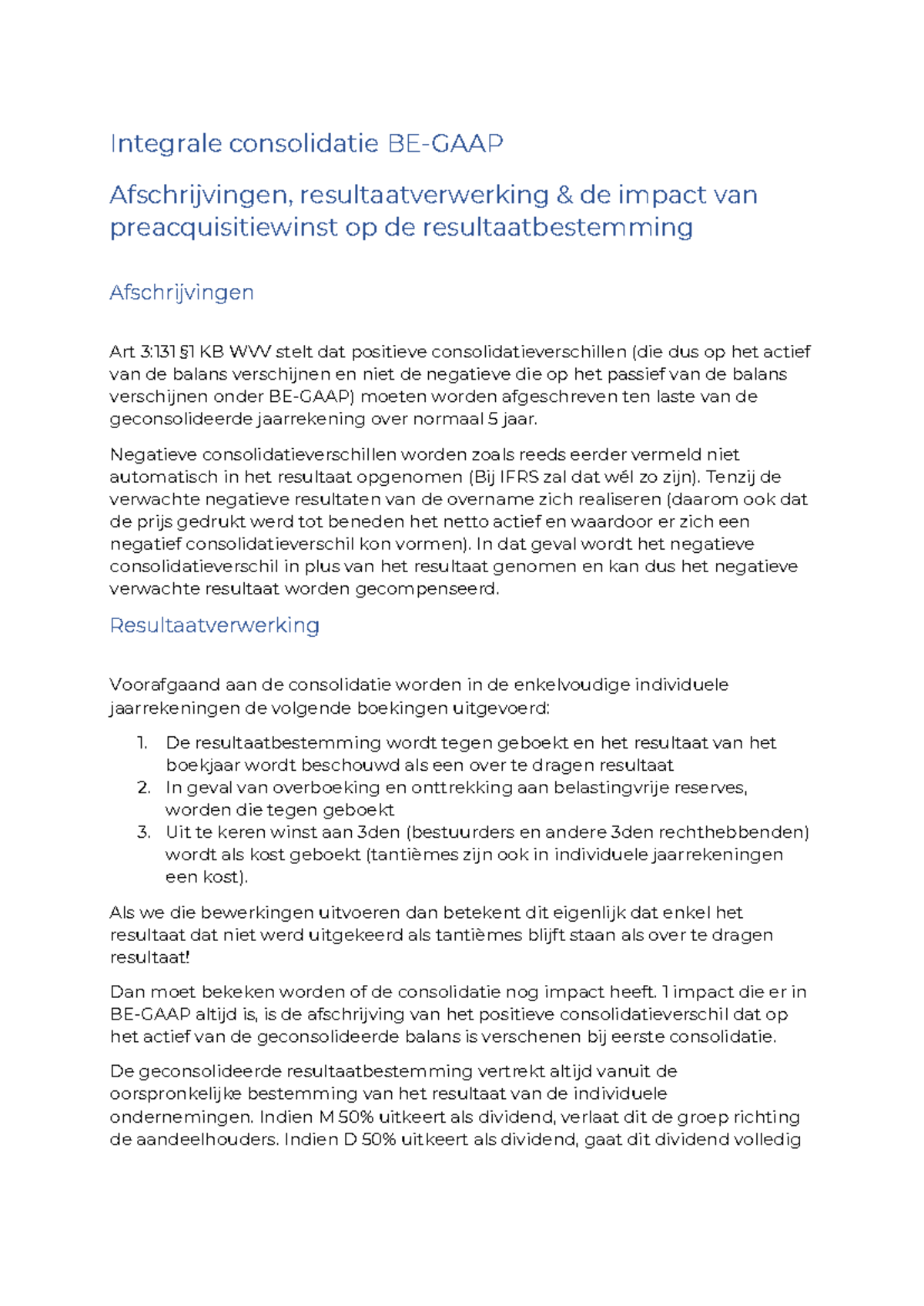 IFRS & BE-GAAP: Integrale Consolidatie en Resultaatverwerking Details ...