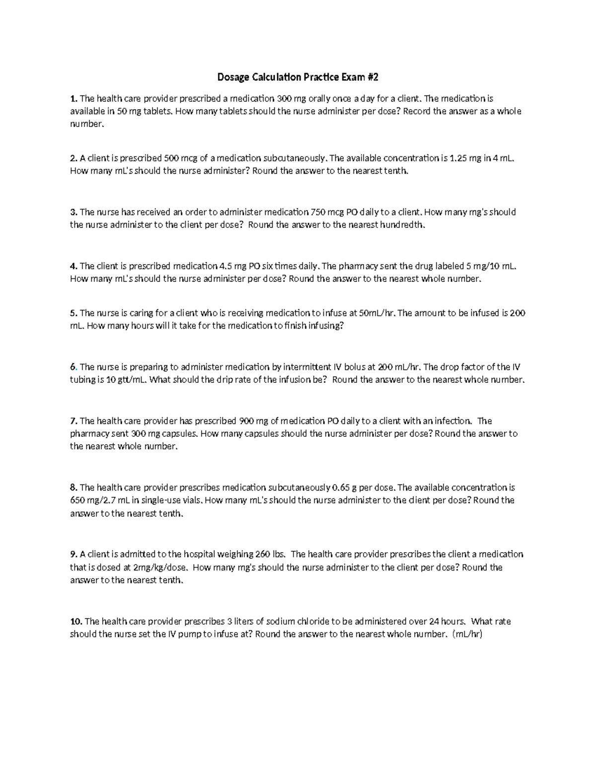 Dosage Calculation Practice Exam #2 for Nursing Students - Studocu