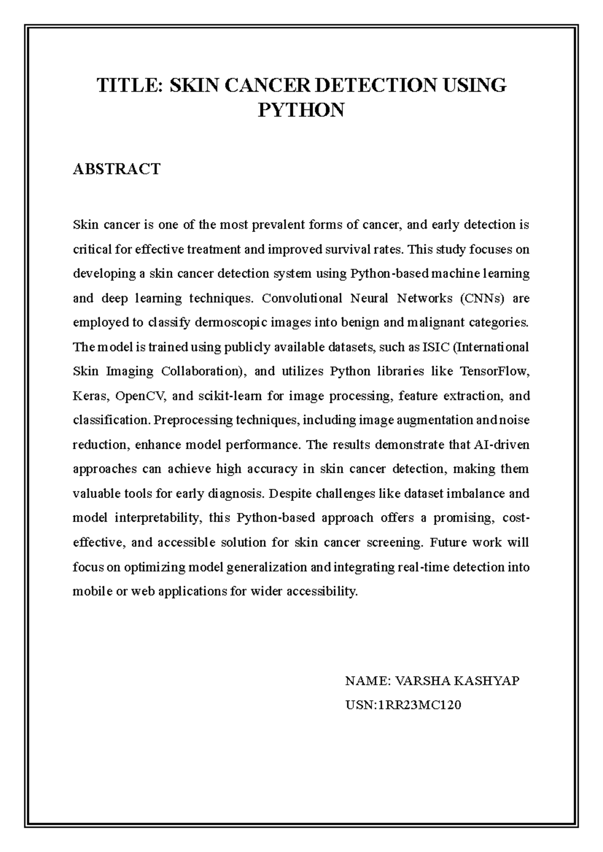 Phase 1 Varsha - Notes - TITLE: SKIN CANCER DETECTION USING PYTHON ...