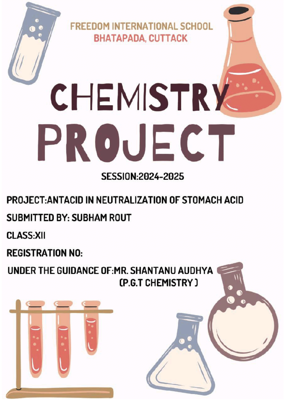 Chemistry Project - FREEDOM INTERNATIONAL SCHOOL BHATAPADA, CUTTACK ...