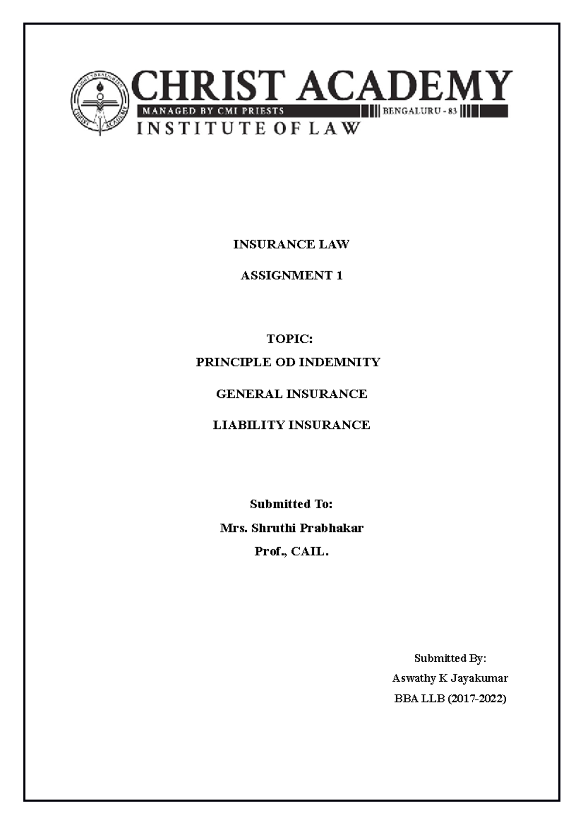 Insurance Law Assignment 1: Principle of Indemnity Overview - Studocu