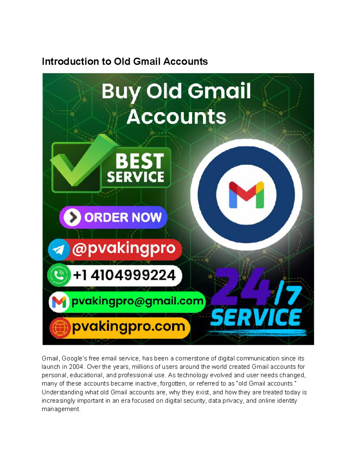 Introduction to Old Gmail Accounts: Understanding Their Impact and ...