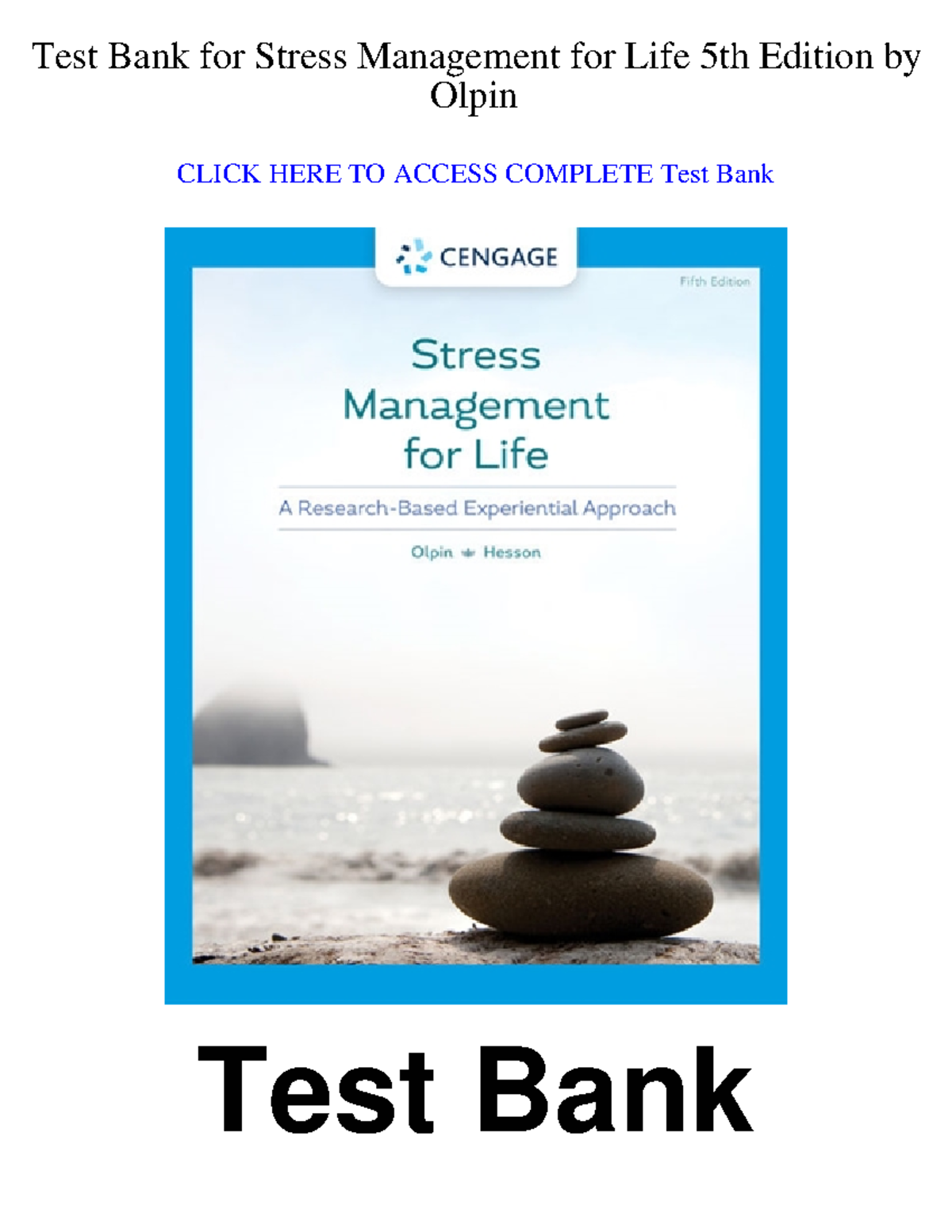 Test Bank for Stress Management for Life (5th Ed) by Olpin - Studocu