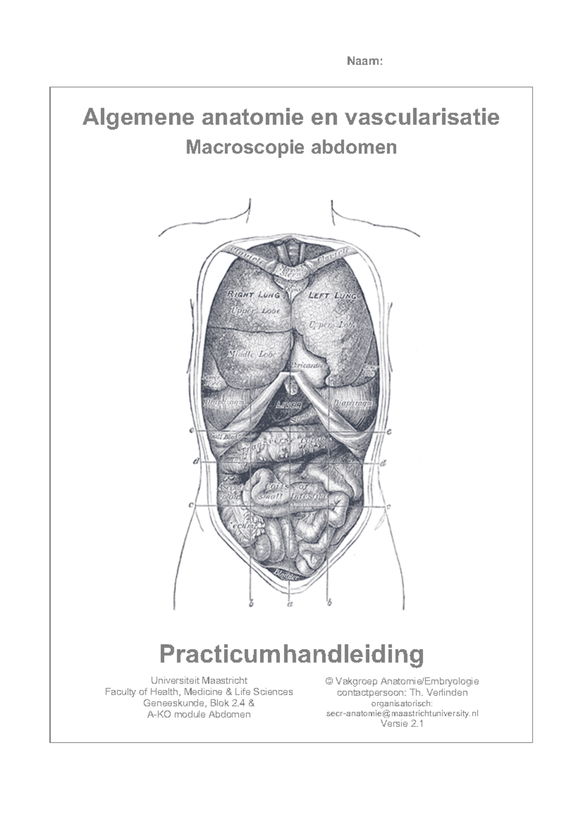 Algemene Anatomie en Vascularisatie: Macroscopie Abdomen 2.4 AKO ...