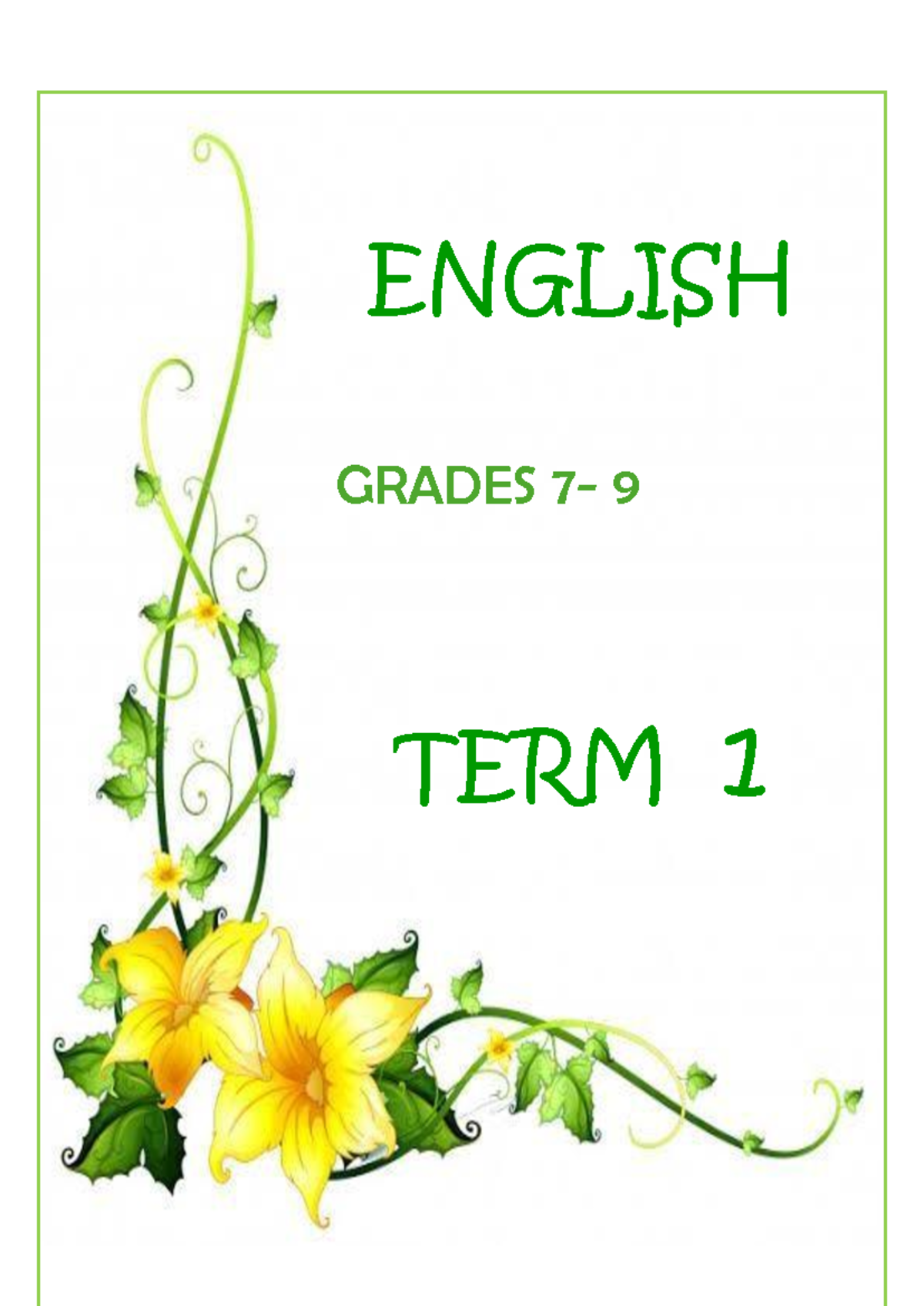 E ENGLISH GRADES 9 TERM 1 LANGUAGE NOTES AND ACTIVITIES - Studocu