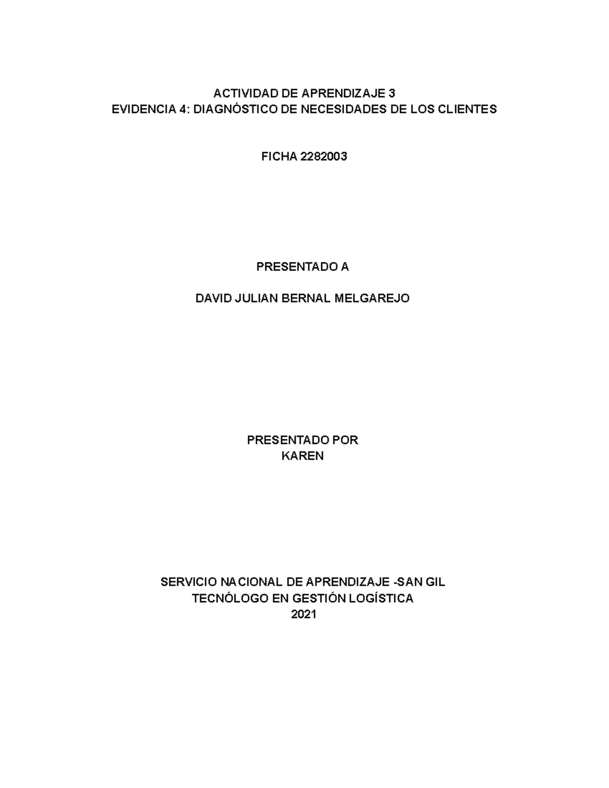 Diagnóstico de Necesidades de Clientes - Actividad 3, Evidencia 4 - Studocu