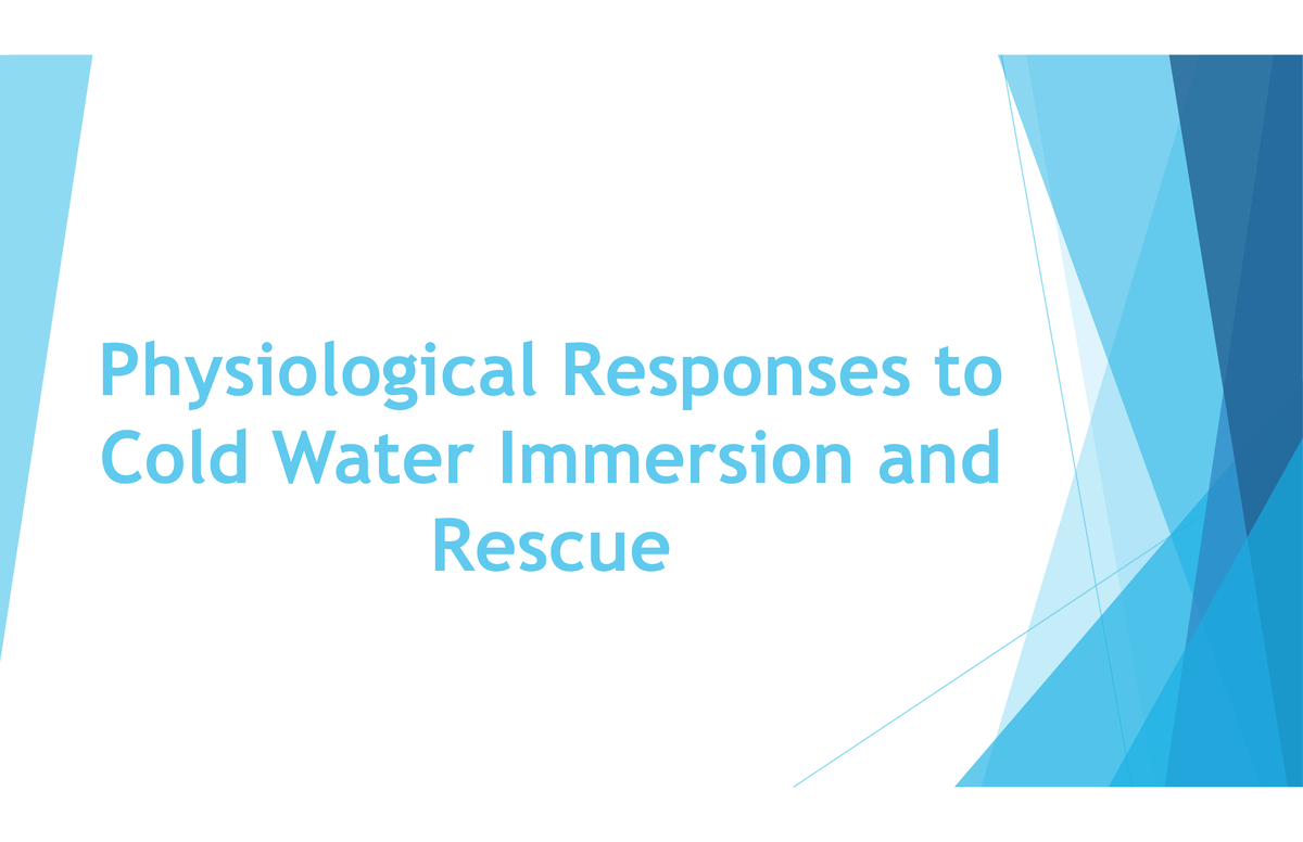 Physiological Responses to Cold Water Immersion - Studocu