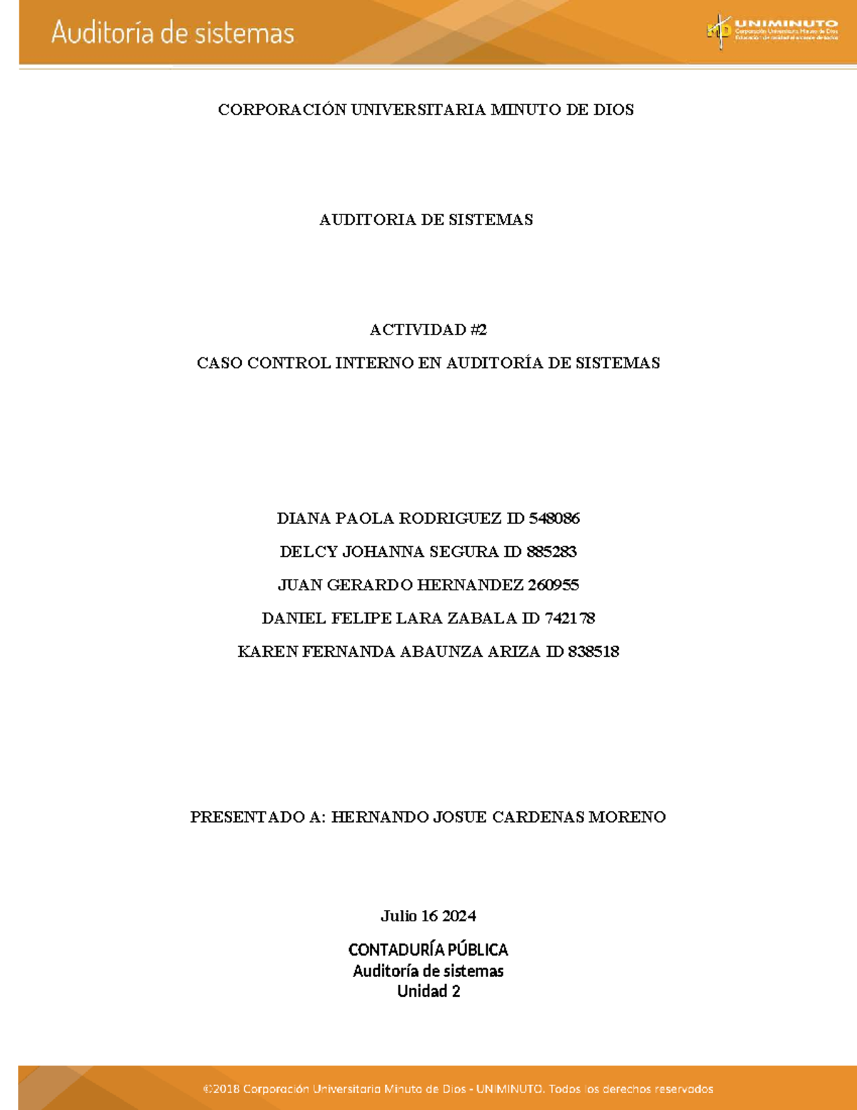 Auditoría de Sistemas: Propuesta de Control Interno - Uni2 Act2 - Studocu