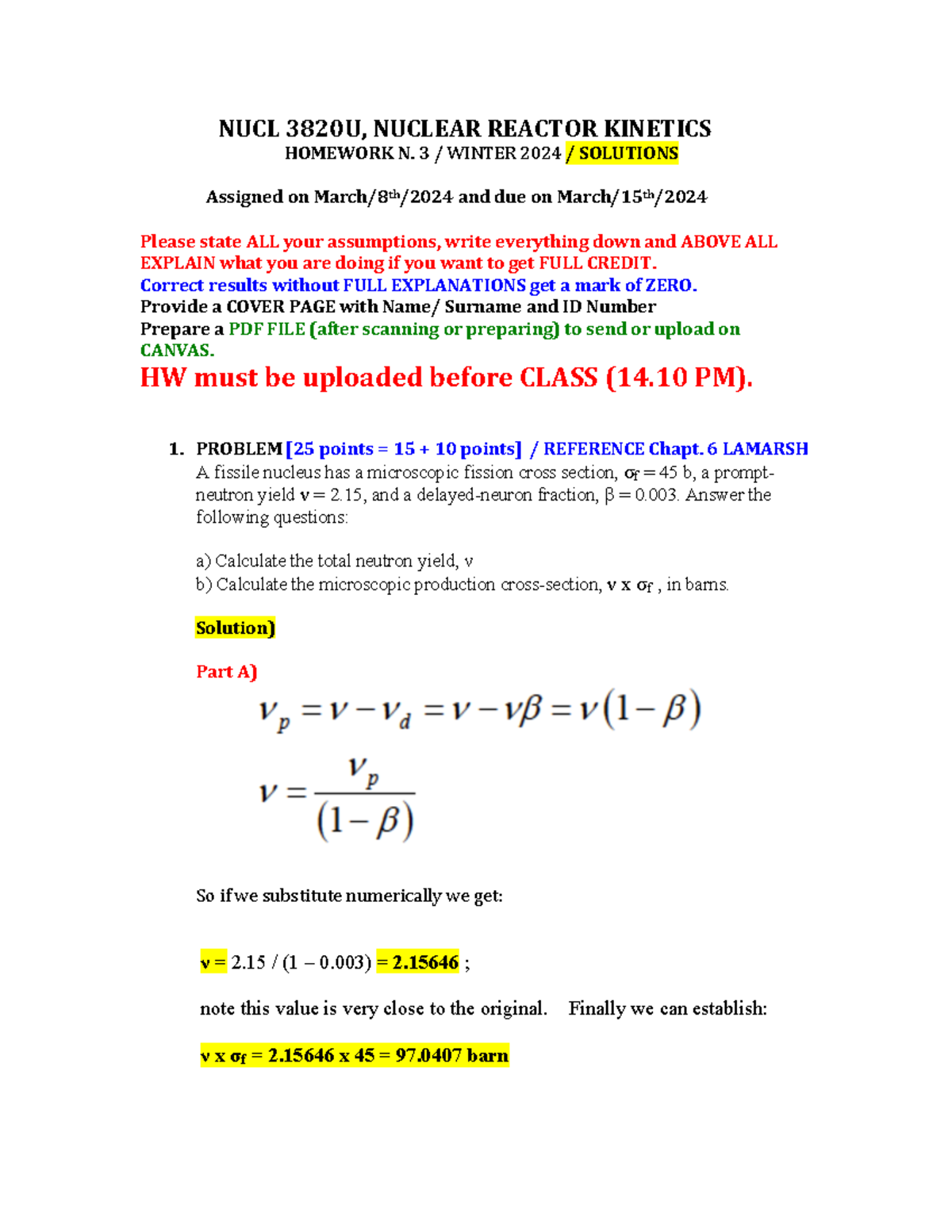 HW 3 Solutions for NUCL 3820: Nuclear Reactor Kinetics - Winter 2024 ...