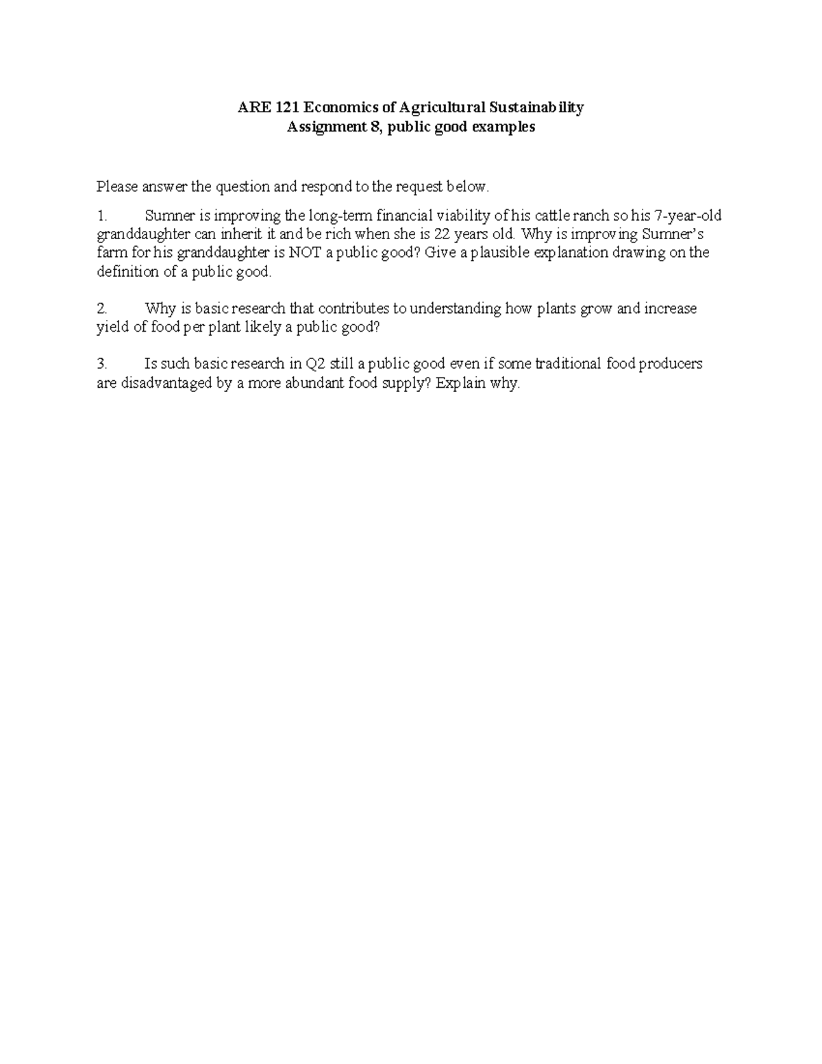Public Good Analysis Assignment 8 ARE 121 2025 - Studocu