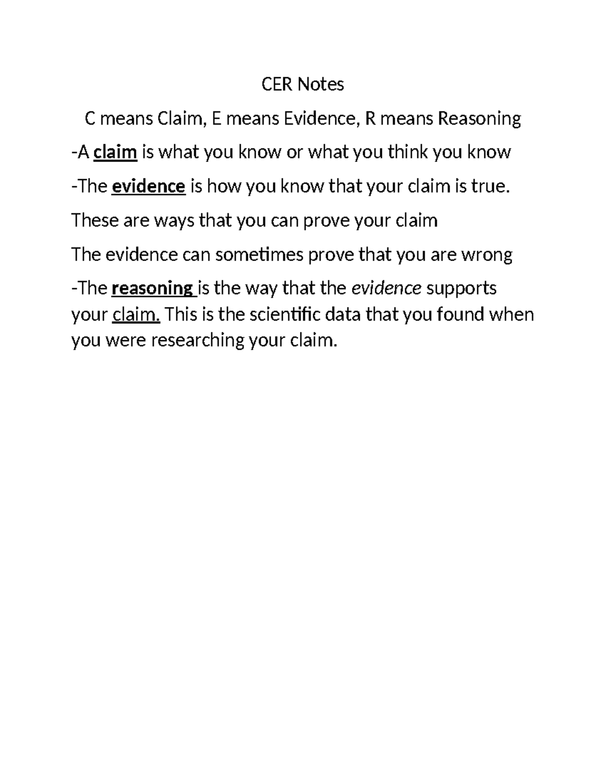 CER Notes - CER Notes C means Claim, E means Evidence, R means ...