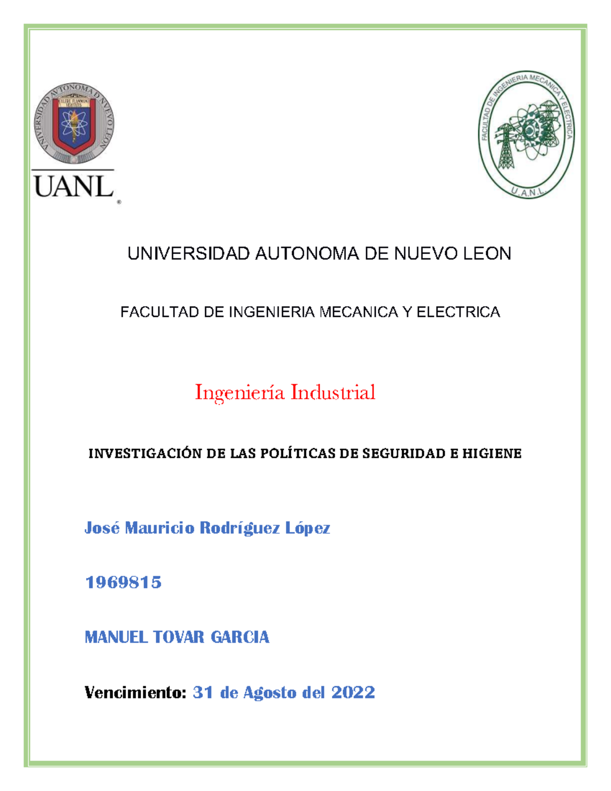 Investigación sobre Políticas de Seguridad e Higiene - II 1969815 - Studocu