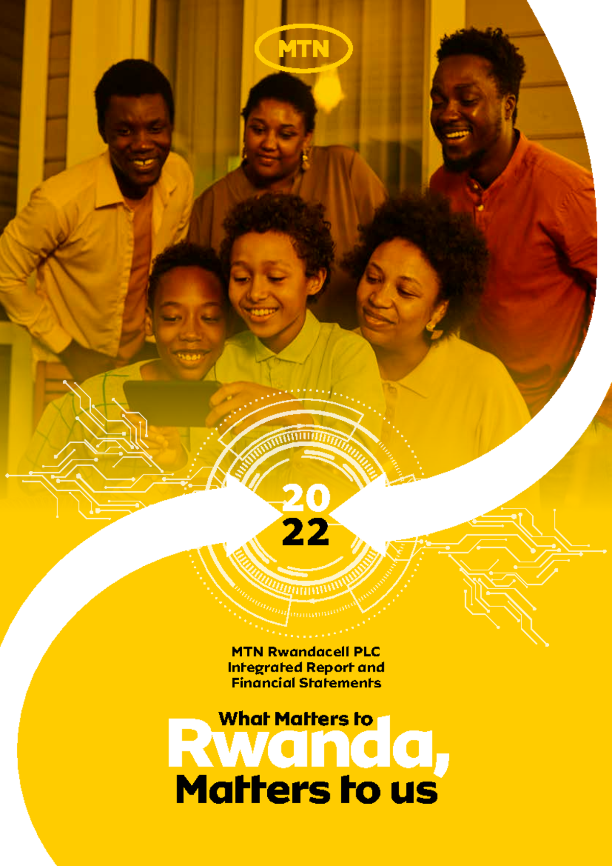 2022 MTN Rwandacell PLC Integrated Report - What Matters to Rwanda ...