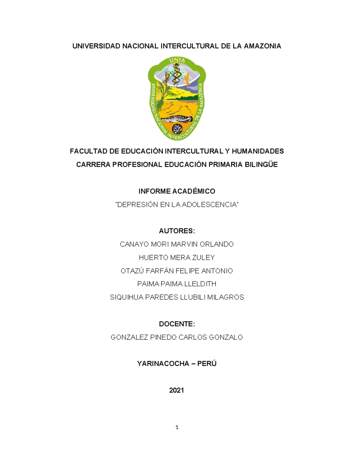 Creación de la Universidad Nacional Intercultural de la Amazonía UNIA ...