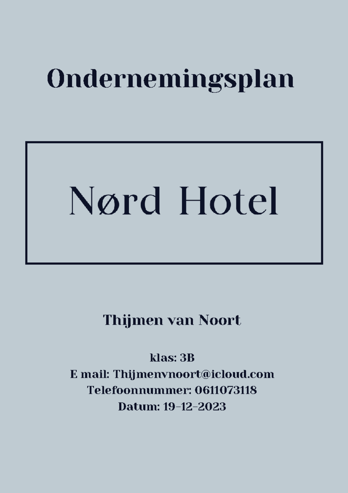 Ondernemingsplan voor Nørd Hotel: Luxe Skireis in Megevé (3B) - Studeersnel