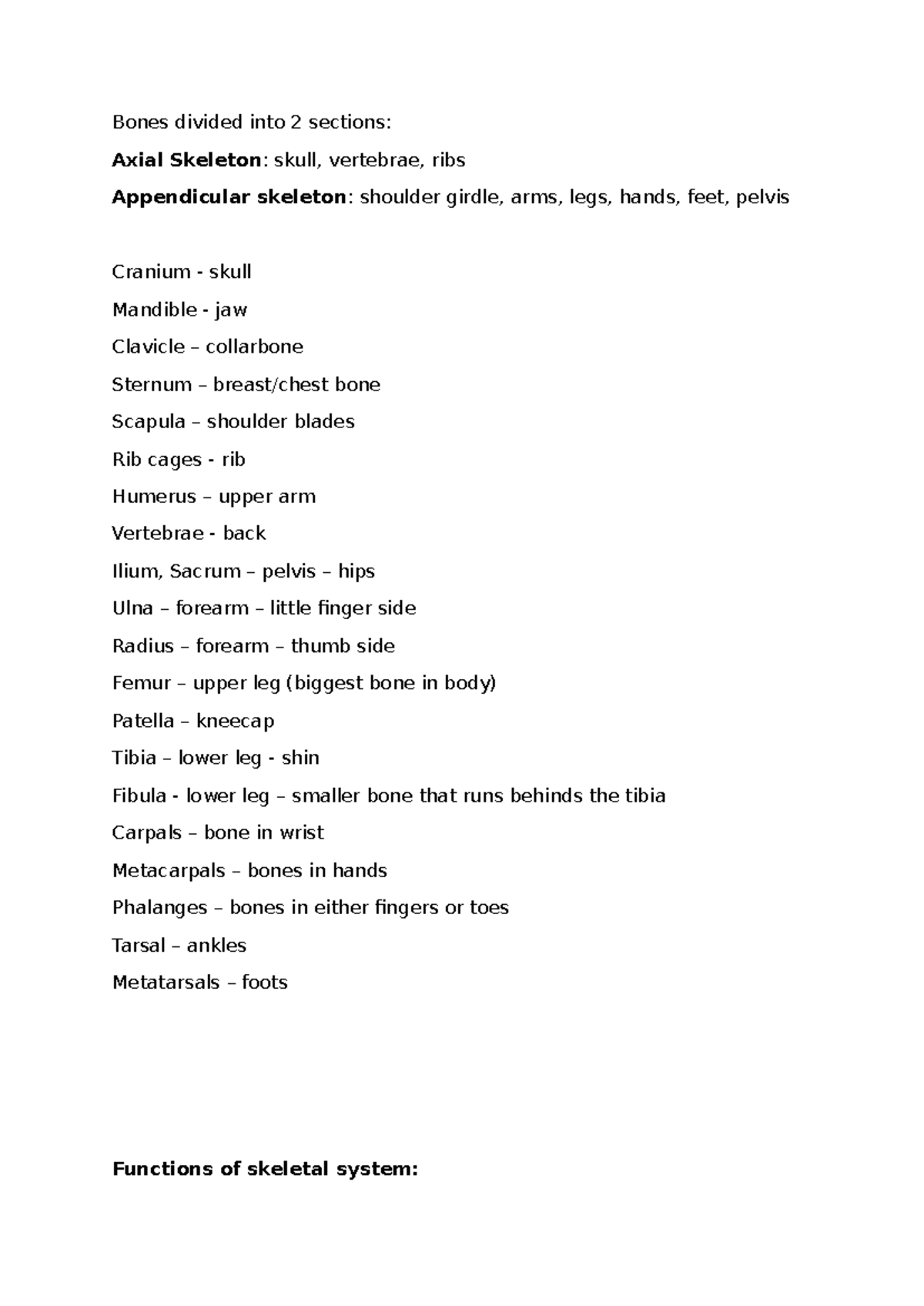 PE notes about skeletal system - Bones divided into 2 sections: Axial ...
