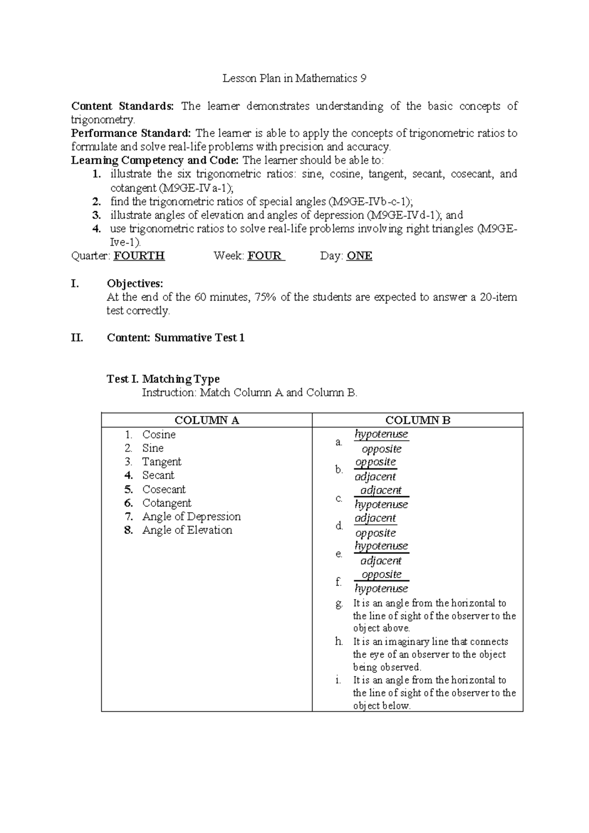 Mathematics 9: 1st Summative Test on Trigonometric Ratios - Studocu